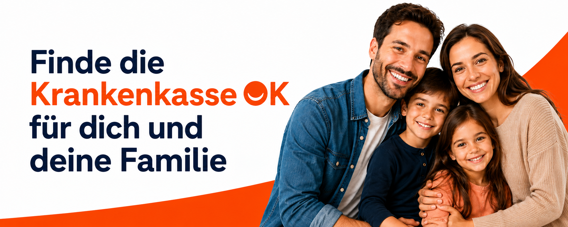 Finden Sie die Krankenkasse, die für Sie und Ihre Familie OK ist