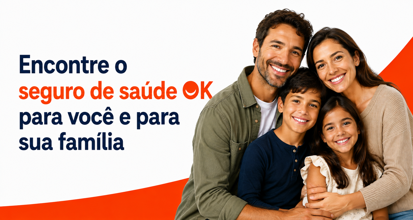 Encontre o seguro de saúde OK para si e para a sua família